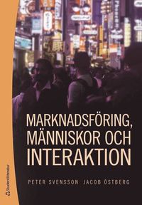 Marknadsfring, mnniskor och interaktion