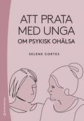 Att prata med unga om psykisk ohlsa