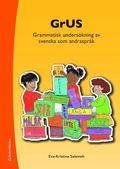 GrUS : grammatisk underskning av svenska som andrasprk