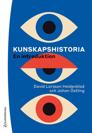 David Larsson Heidenblad, Johan Östling - Kunskapshistoria : en introduktion, Häftad