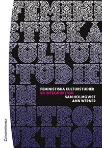 Feministiska kulturstudier - En introduktion