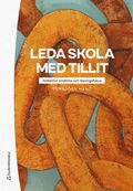 Leda skola med tillit : kollektivt omd�me och l�sningsfokus