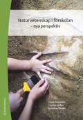 Naturvetenskap i frskolan : nya perspektiv