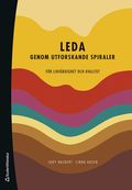 Leda genom utforskande spiraler : f�r likv�rdighet och kvalitet