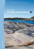 Svenska sammanhang 1 Lrarhandledning - Digitalt + Tryckt