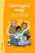 Läsningens magi : högläsaren, barnet, boken och den läsande förebilden