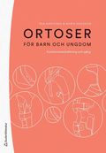 Ortoser f�r barn och ungdom : funktionsneds�ttning och g�ng