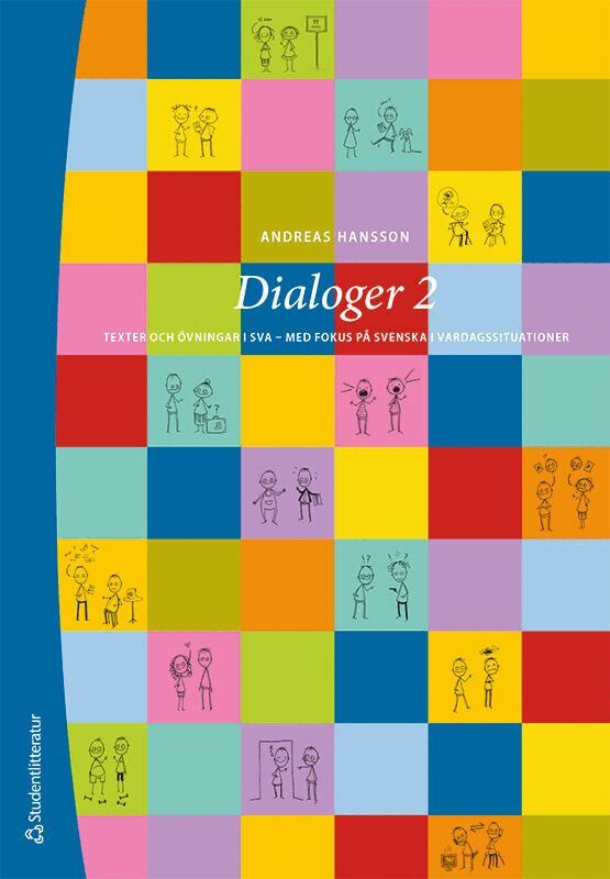 Andreas Hansson - Dialoger 2 Elevpaket -Tryckt bok + Digital elevlicens 12 mån - Texter och övningar i Sva med fokus på svenska i vardagssituationer, Hybridprodukt