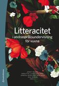 Litteracitet i andrasprksundervisning fr vuxna