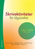 Skrivaktiviteter fr lgstadiet