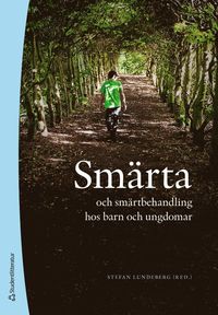 Smärta och smärtbehandling hos barn och ungdomar -