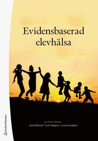 Evidensbaserad elevhlsa