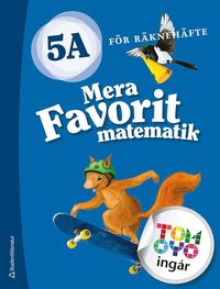 Mera Favorit matematik 5A f�r r�kneh�fte Elevpaket - Tryckt + Digitalt 36 m�n