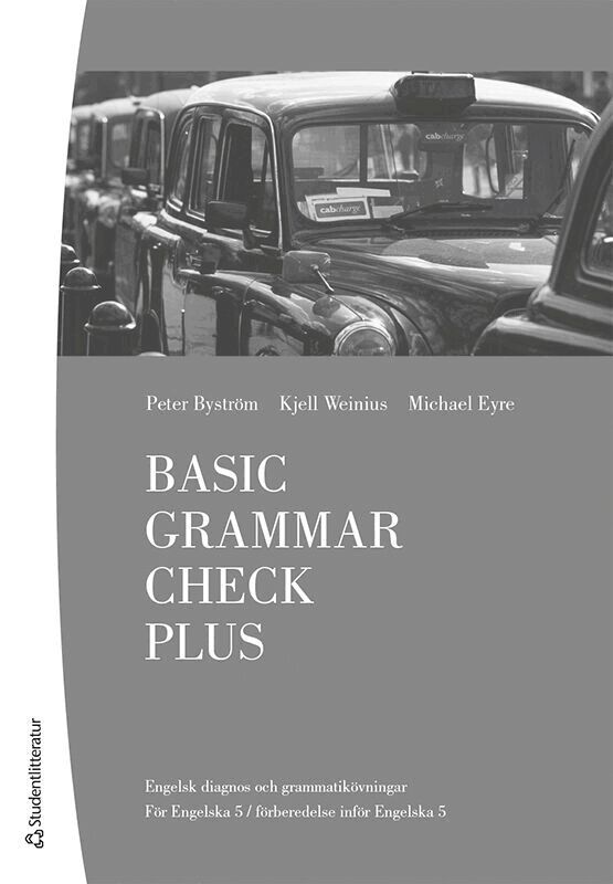 Kjell Weinius, Peter Byström, Michael Eyre - Basic Grammar Check Plus Elevhäfte - Tryckt (10-p) + Digital elevlicens 12 mån -, Hybridprodukt
