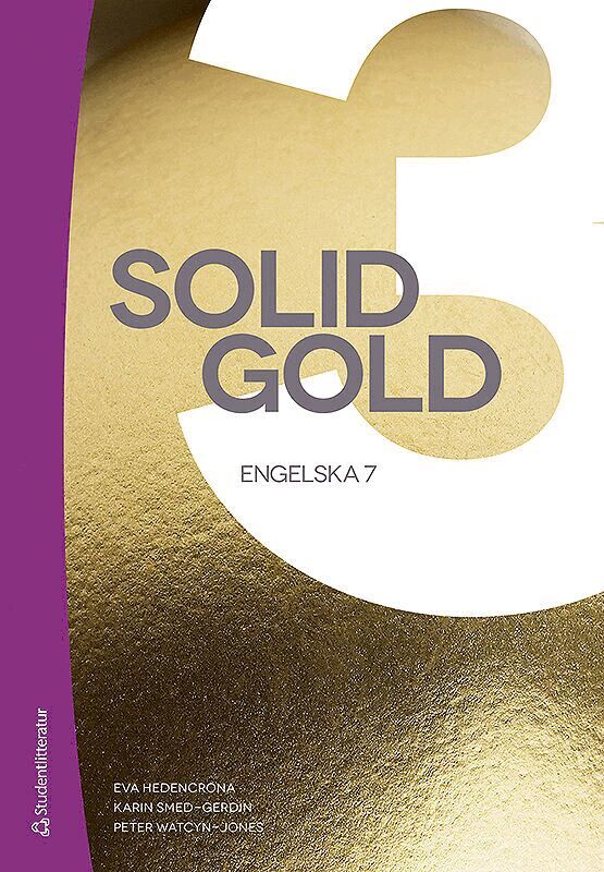 Eva Hedencrona, Karin Smed-Gerdin, Peter Watcyn-Jones - Solid Gold 3 Elevpaket - Tryckt bok + Digital elevlicens 36 mån, Hybridprodukt