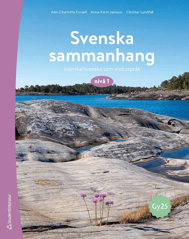 Ann-Charlotte Forsell, Anna-Karin Jansson, Christer Lundfall - Svenska sammanhang 1 Elevpaket - Tryckt bok + Digital elevlicens 36 mån - Svenska som andraspråk 1, Hybridprodukt