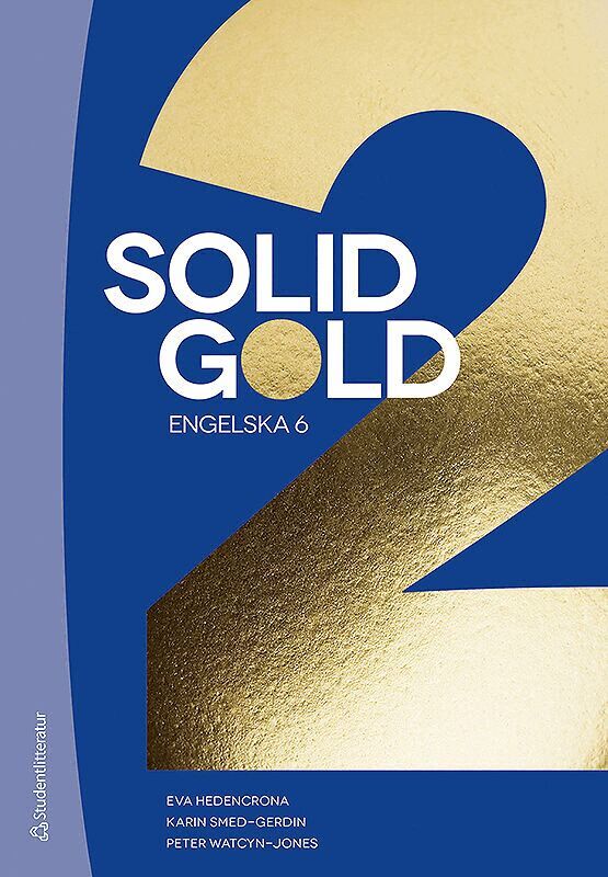 Eva Hedencrona, Karin Smed-Gerdin, Peter Watcyn-Jones - Solid Gold 2 Elevpaket - Tryckt bok + Digital elevlicens 36 mån, Hybridprodukt