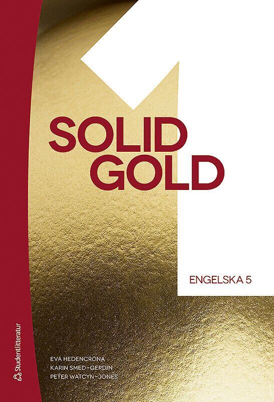 Eva Hedencrona, Karin Smed-Gerdin, Peter Watcyn-Jones - Solid Gold 1 Elevpaket - Tryckt bok + Digital elevlicens 36 mån, Hybridprodukt