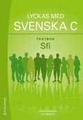 Lyckas med svenska C Textbok Elevpaket - Tryckt bok + Digital elevlicens 36 mn - Sfi