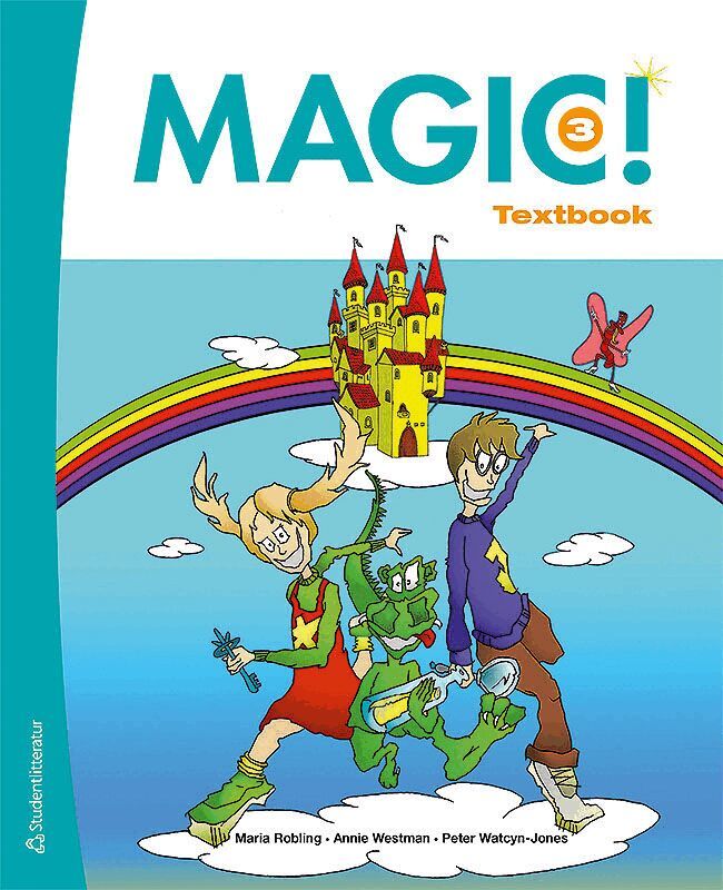 Maria Robling, Annie Westman, Peter Watcyn-Jones - Magic! 3 Elevpaket - Tryckt bok + Digital elevlicens 36 mån, Hybridprodukt