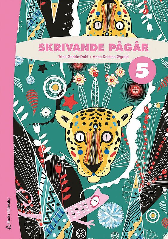 Trine Gedde-Dahl, Anne Kristine Øgreid - Skrivande pågår 5 Elevpaket - Tryckt bok + Digital elevlicens 36 mån, Hybridprodukt