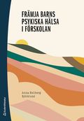 Främja barns psykiska hälsa i förskolan