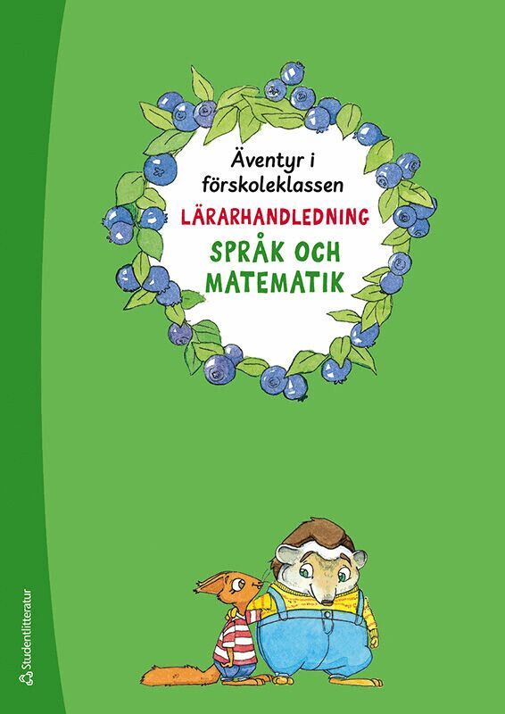 Kati Lassila, Virpi Marttila, Minna Salminen, Siri Kolu - Äventyr i förskoleklassen Lärarpaket - Tryckt bok + Digital lärarlicens 36 mån, Hybridprodukt
