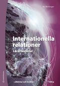 Internationella relationer Lärarpaket - Tryckt bok + Digital lärarlicens 36 mån - - frågor svar och arbetsuppgifter