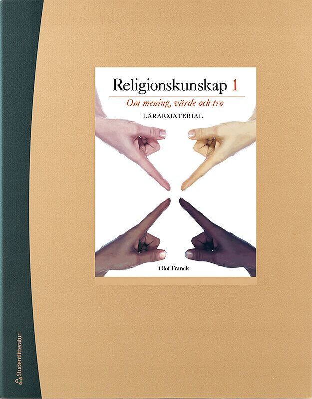 Olof Franck - Religionskunskap 1 Lärarpaket - Tryckt bok + Digital lärarlicens 36 mån - Om mening, värde och tro, Hybridprodukt