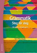 Grammatik - Steg fr steg Elevpaket - Tryckt bok + Digital elevlicens 36 mn