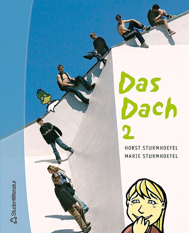 Marie Sturmhoefel, Horst Sturmhoefel - Das Dach 2 Elevpaket - Tryckt bok + Digital elevlicens 36 mån, Hybridprodukt