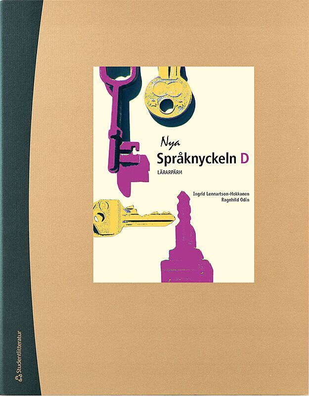 Ingrid Lennartson-Hokkanen, Ragnhild Odin - Nya Språknyckeln D Lärarpaket - Tryckt bok + Digital lärarlicens 36 mån, Hybridprodukt