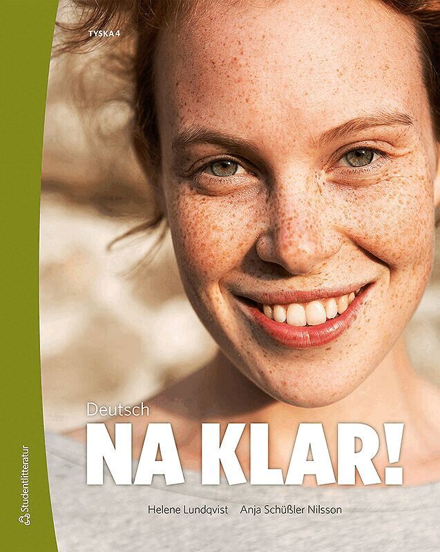 Helene Lundqvist, Anja Nilsson - Deutsch - Na klar! 4 Elevpaket - Tryckt bok + Digital elevlicens 36 mån - Tyska 4, Hybridprodukt