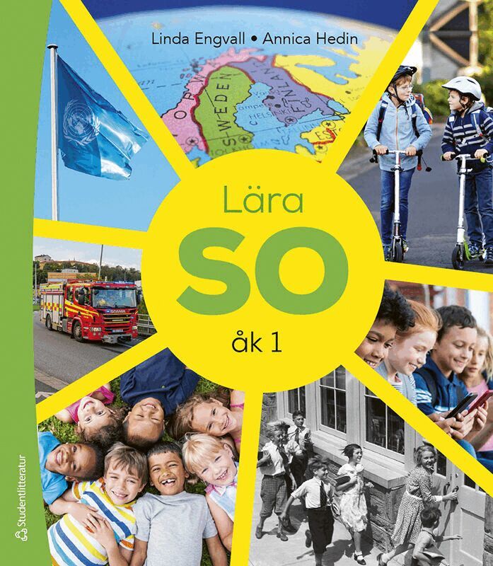 Linda Engvall, Annica Hedin - Lära SO åk 1 Grundbok - Tryckt bok + Digital elevlicens 36 mån, Hybridprodukt
