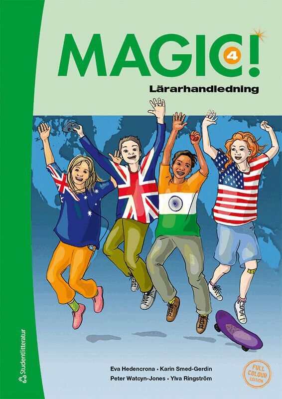 Eva Hedencrona, Ylva Ringström, Karin Smed-Gerdin, Peter Watcyn-Jones - Magic! 4 Lärarpaket - Tryckt bok + Digital lärarlicens 36 mån, Hybridprodukt