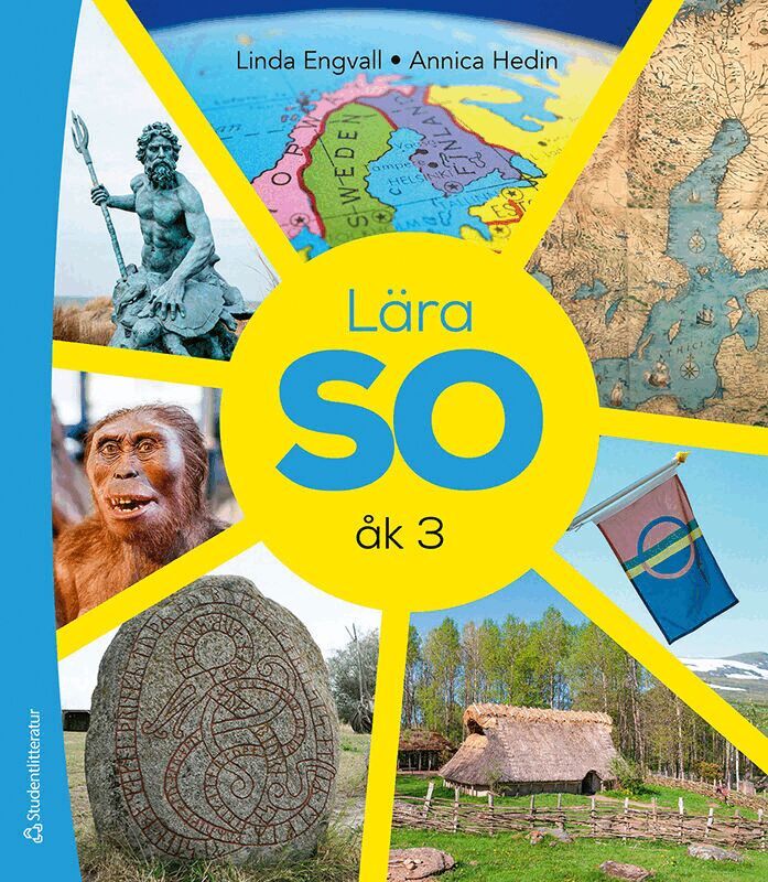Linda Engvall, Annica Hedin - Lära SO åk 3 Grundbok - Tryckt bok + Digital elevlicens 36 mån, Hybridprodukt