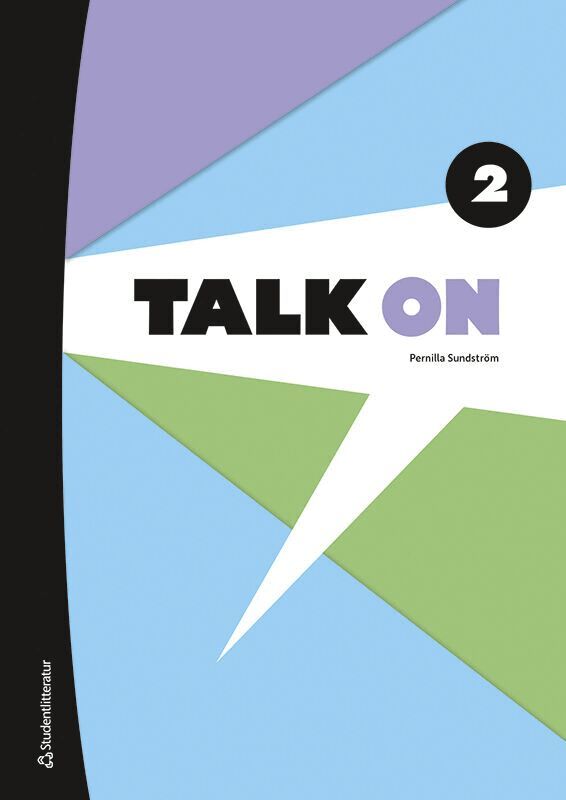 Pernilla Sundström - Talk On 2 Lärarpaket - Tryckt bok + Digital lärarlicens 36 mån, Hybridprodukt