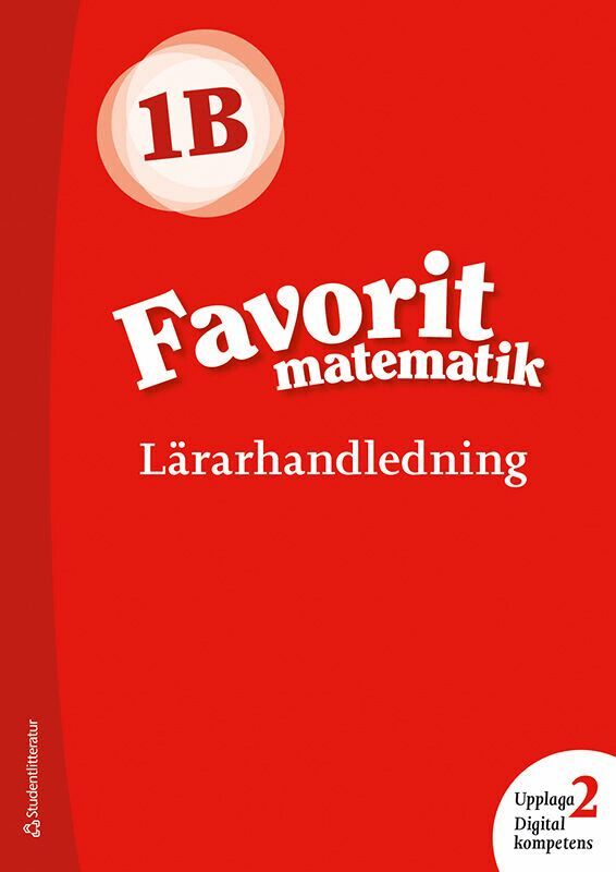 Sirpa Haapaniemi, Sirpa Mörsky, Arto Tikkanen, Päivi Vehmas, Juha Voima - Favorit matematik 1B Lärarpaket - Tryckt bok + Digital lärarlicens 36 mån, Hybridprodukt