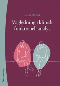 Vgledning i klinisk funktionell analys