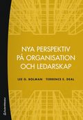 Nya perspektiv p� organisation och ledarskap
