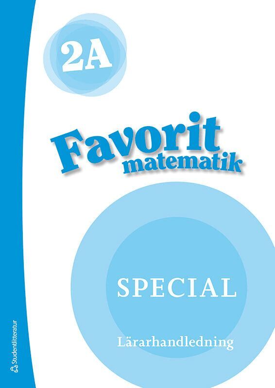 Kerttu Ristola, Tiina Tapaninaho, Leena Vaaraniemi - Favorit matematik 2A Special Lärarpaket - Tryckt + Digital lärarlicens 36 mån, Hybridprodukt