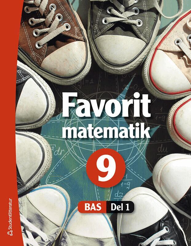 Timo Urpiola, Tommi Tikka, Leena Mannila, Kati Rautakorpi-Salmio, Timo Tapiainen, Martti Heinonen, Markus Luoma - Bas Favorit matematik 9 Elevpaket - Tryckt bok + Digital elevlicens 12 mån, Hybridprodukt