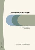 Medbestämmandelagen : med kommentar