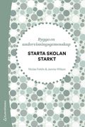 Starta skolan starkt - Bygga en undervisningsgemenskap