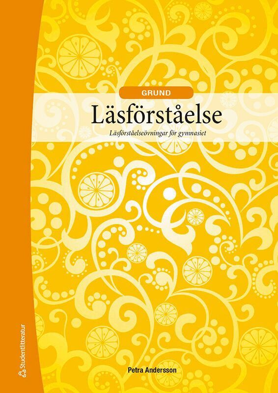 Petra Andersson - Läsförståelse Grund Elevpaket - Tryckt bok + Digital elevlicens 12 mån - Läsförståelseövningar för gymnasiet, Hybridprodukt
