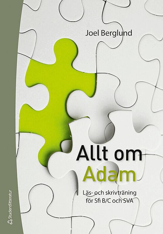 Joel Berglund - Allt om Adam - Tryckt bok + Digital elevlicens 12 mån - Läs- och skrivträning för sfi B/C och sva, Hybridprodukt