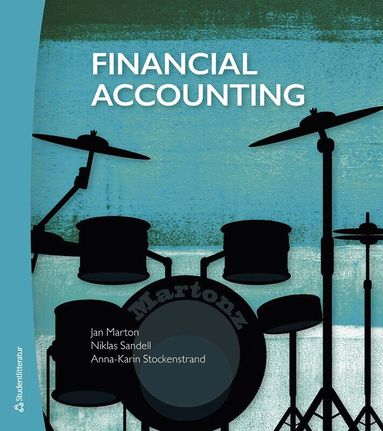 Jan Marton, Niklas Sandell, Anna-Karin Stockenstrand - Financial Accounting, Häftad