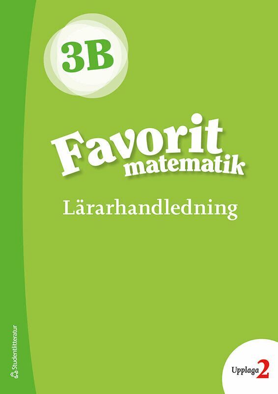 Katariina Asikainen, Kimmo Nyrhinen, Pekka Rokka, Päivi Vehmas - Favorit matematik 3B Lärarpaket - Tryckt bok + Digital lärarlicens 36 mån, Hybridprodukt