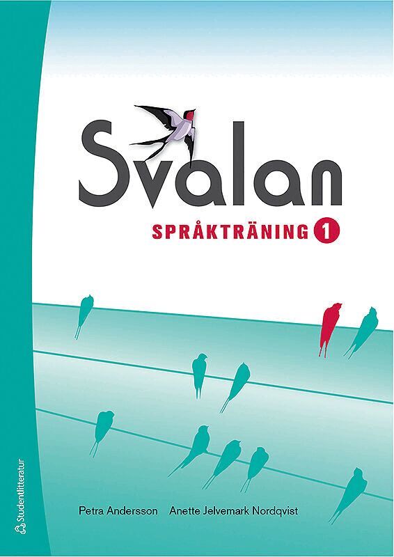 Petra Andersson, Anette Jelvemark Nordqvist - Svalan Språkträning 1 Elevpaket - Tryckt bok + Digital elevlicens 12 mån, Hybridprodukt