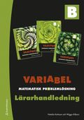 Variabel B Lrarpaket - Tryckt bok + Digital lrarlicens 36 mn - Matematisk problemlsning